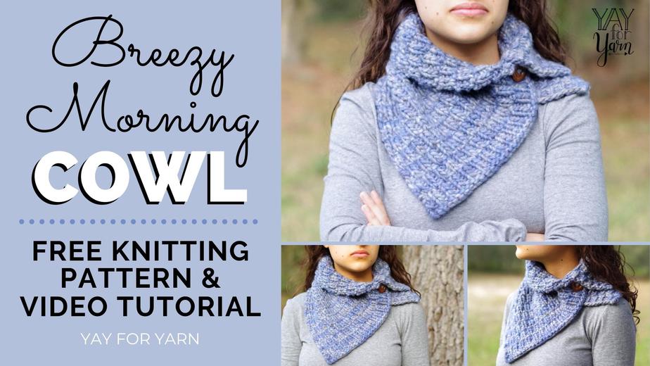 Breezy Morning Cowl – FREE Knitting Pattern
